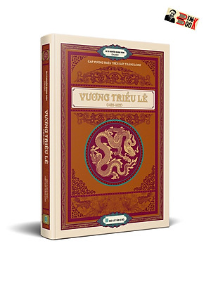 VƯƠNG TRIỀU LÊ (1428-1527) – ẤN BẢN BÌA CỨNG (tái bản 2022) – Nhiều tác giả – NXB Hà Nội 