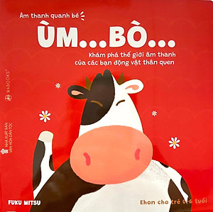 Sách Ehon - Combo 3 Cuốn Âm Thanh Quanh Bé - Dành Cho Trẻ Từ 0 - 6 Tuổi