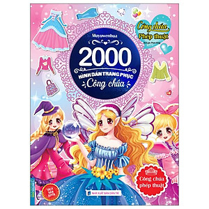Combo 4 Cuốn: Công Chúa Phép Thuật - 2000 Hình Dán Trang Phục Công Chúa