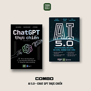 Combo Chat GPT Thực Chiến + AI 5.0