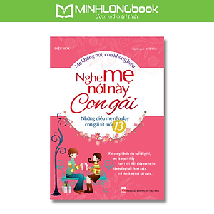 Sách Nghe Mẹ Nói Này Con Gái