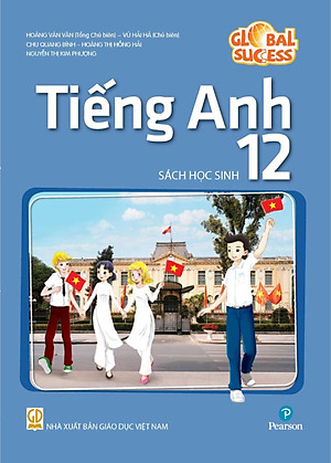 Global Success - Tiếng Anh 12 - Sách Học Sinh (2024)