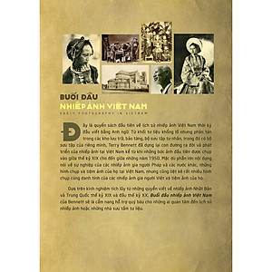 Buổi Đầu Nhiếp Ảnh Việt Nam (Sách Ảnh - Màu)(Bìa Mềm)