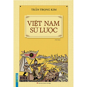 Việt Nam Sử Lược (Bìa Cứng) (Tái Bản)