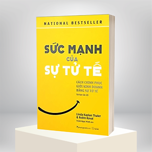 Sách Sức Mạnh Của Sự Tử Tế (Tái bản năm 2022)