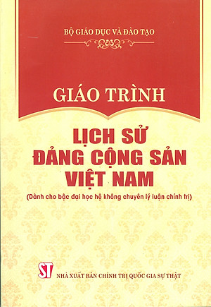 Combo 4 cuốn Giáo Trình Dành Cho Bậc Đại Học Hệ Không Chuyên Lý Luận Chính Trị: Giáo Trình Triết Học Mác – Lênin + Giáo Trình Kinh Tế Chính Trị Mác – Lênin + Giáo Trình Lịch Sử Đảng Cộng Sản Việt Nam + Giáo Trình Tư Tưởng Hồ Chí Minh
