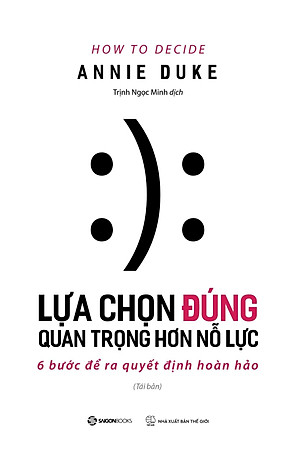 Sách Lựa Chọn Đúng Quan Trọng Hơn Nỗ Lực (SGB)