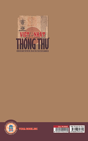 VIỆT - NHẬT THÔNG THƯ (Các Bức Quốc Thư Bang Giao Giữa Chính Quyền Đàng Trong Với Nhật Bản Thế Kỷ XVI-XVII)