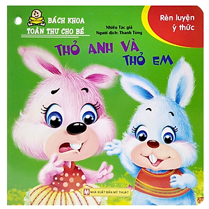 Sách Bách Khoa Toàn Thư Cho Bé - Rèn Luyện Ý Thức