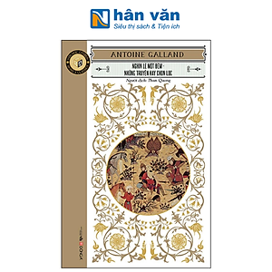 Văn Học Cổ Điển - Nghìn Lẻ Một Đêm - Những Truyện Hay Chọn Lọc