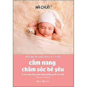 Cẩm nang chăm sóc bé yêu (Tái bản đổi tên)