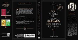Sách Những Điều Trường Harvard Vẫn Không Dạy Bạn (Tái Bản)