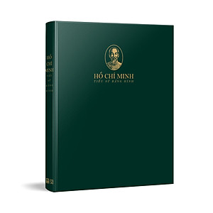 Sách Hồ Chí Minh - Tiểu Sử Bằng Hình (Gần 700 Tranh Ảnh Và Bản Đồ)