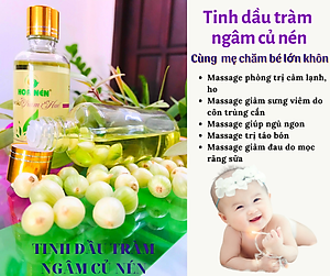 Tinh dầu Tràm ngâm củ nén 100ml - Hoa Nén - Chuẩn VietGAP - Chăm sóc sức khoẻ mẹ và bé