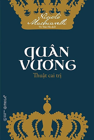 Sách Quân Vương – Thuật Cai Trị (Tái Bản)