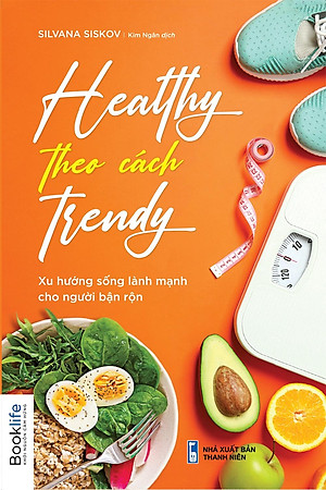 Sách Healthy Theo Cách Trendy