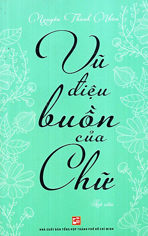 Sách Vũ Điệu Buồn Của Chữ