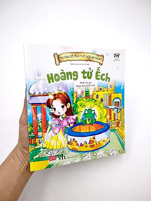 Truyện Cổ Tích Thế Giới Hay Nhất - Hoàng Tử Ếch (Tái Bản)