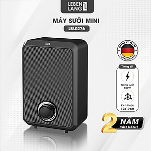 Máy sưởi mini để bàn Lebenlang LBL0276, công suất 600W, làm ấm góc rộng, nóng nhanh, nhỏ gọn tiện lợi, bảo hành 2 năm - hàng chính hãng