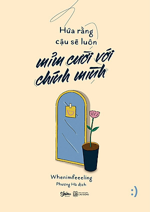 Hứa Rằng Cậu Sẽ Luôn Mỉm Cười Với Chính Mình