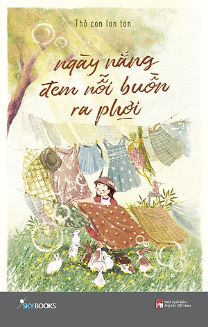 Ngày Nắng Đem Nỗi Buồn Ra Phơi _SKY