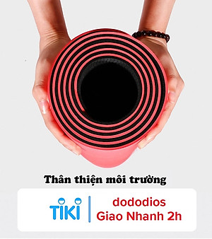 [LOẠI TỐT - HÀNG CAO CẤP] Thảm Tập Yoga 8mm, Tập Gym dộ dày 5-8mm 2 Lớp không mùi chống trơn trượt - Chính hãng dododios