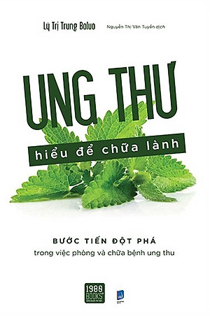 Ung Thư Hiểu Để Chữa Lành