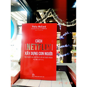 Sách-Cách Netflix Xây Dựng Con Người