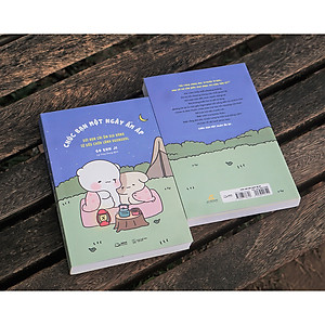 Sách Chúc Bạn Một Ngày Ấm Áp (Gửi Bạn Cái Ôm Dịu Dàng Từ Gấu Chữa Lành Ggongdal)