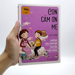 Sách Những Câu Chuyện Truyền Cảm Hứng - I Will Be Better: Con Cảm Ơn Mẹ