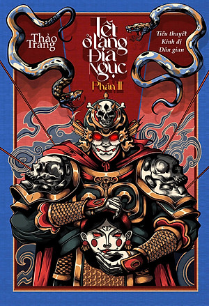 (Kèm quà tặng – Bìa cứng - Chữ ký tác giả) TẾT Ở LÀNG ĐỊA NGỤC 2: U Hồn Tượng Đất – Thảo Trang - Saola Books (Tặng kèm Bookmark, Postcard)