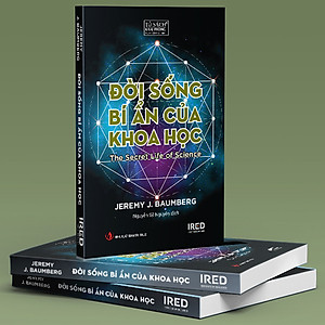 Sách Đời Sống Bí Ẩn Của Khoa Học