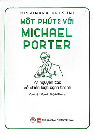 Sách Một Phút Với Michael Porter