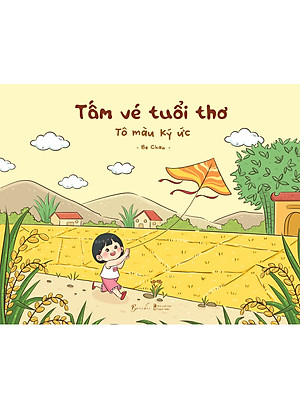 Sách Tô Màu Chữa Lành - Tấm Vé Tuổi Thơ - Tô Màu Ký Ức - AZ