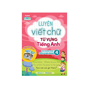Luyện viết chữ từ vựng Tiếng anh theo chương trình sách giáo khoa 4