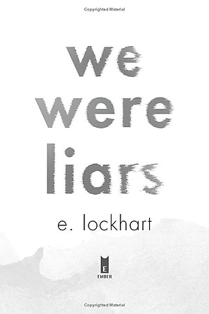 We Were Liars