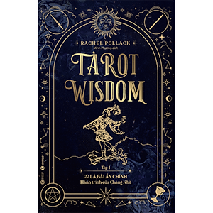 Combo 2Q Tarot Wisdom (Tập 1 + Tập 2):  22 Lá Bài Ẩn Chính – Hành Trình Của Chàng Khờ  +  56 Lá Bài Ẩn Phụ – Bức Tranh Toàn Cảnh Của Vũ Trụ