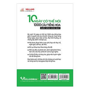 Sách 10 Ngày Có Thể Nói 1000 Câu Tiếng Hoa Cuộc Sống Hàng Ngày (Kèm CD)
