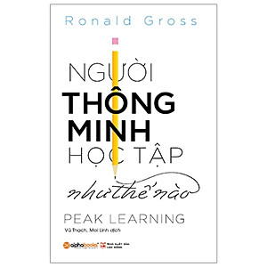 Người Thông Minh Học Tập Như Thế Nào - Peak Learning ( Tặng Bookmark Tuyệt Đẹp )