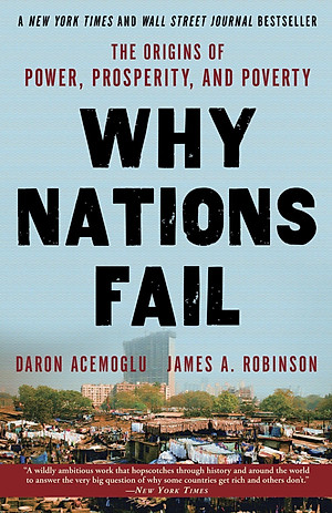 Sách Why Nations Fail: The Origins of Power, Prosperity, and Poverty