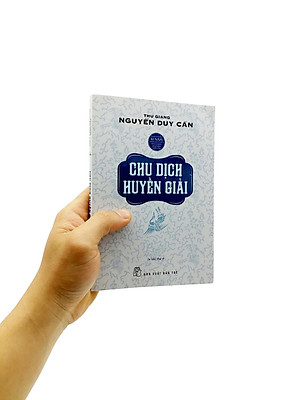 Sách Chu Dịch Huyền Giải (Tái Bản 2021)