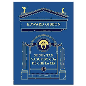 Sách Sự Suy Tàn Và Sụp Đổ Của Đế Chế La Mã (Bộ 3 cuốn) - Alphabooks - BẢN QUYỀN