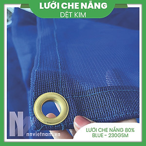 LƯỚI CHE NẮNG 80% MAY VIỀN KHUY - MÀU XANH DƯƠNG - SIZE 3M X 3M