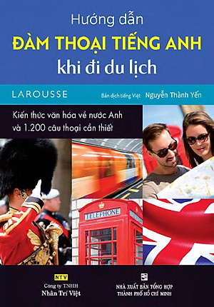 Sách Hướng Dẫn Đàm Thoại Tiếng Anh Khi Đi Du Lịch