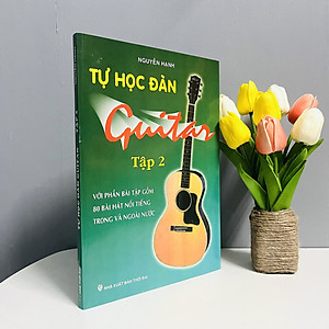 Combo Tự Học Đàn Guitar (Bộ 2 Tập)  (Với Phần Bài Tập Gồm 150 Bài Hát Nổi Tiếng Trong Và Ngoài Nước)