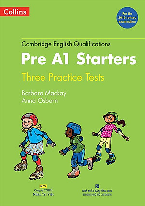 Collins - Pre A1 Starters - Three Practice Tests - Kèm 1 MP3 (Format 2018)