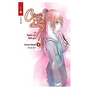 Sách Cô Gái Văn Chương Và Tuyển Tập Tình Yêu (Tập 4)