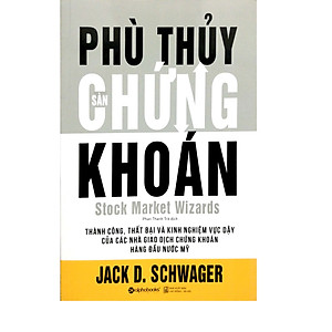 Combo: Tôi Đã Kiếm 2.000.000 Từ Thị Trường Chứng Khoán Như Thế Nào + Phù Thủy Sàn Chứng Khoán