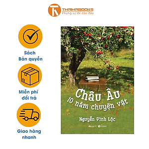Sách - Châu Âu – 10 năm chuyện vặt