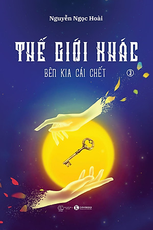 Sách Thế Giới Khác 3: Bên Kia Cái Chết